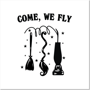 Come We Fly Hocus Pocus Posters and Art